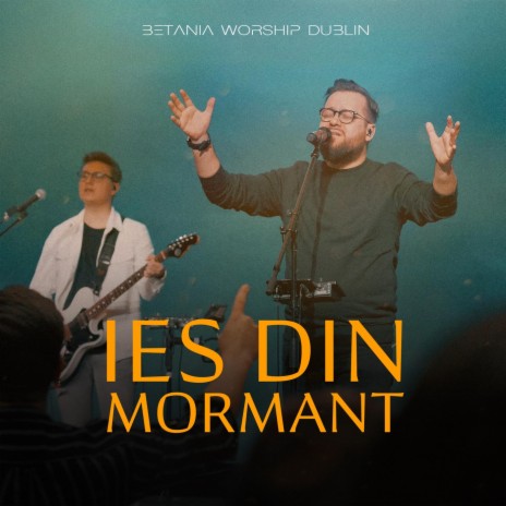 Ies Din Mormant (Live) | Boomplay Music