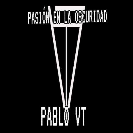 Pasión En la Oscuridad | Boomplay Music