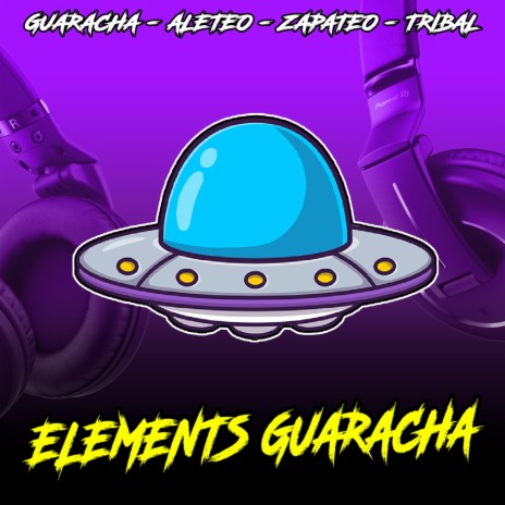 Elements Guaracha | Boomplay Music