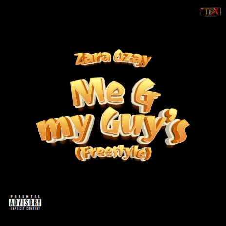 Me & My Guy's (Freestyle) | Boomplay Music