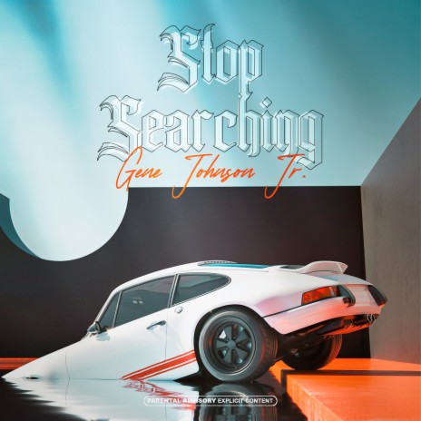 Stop Searching | Boomplay Music