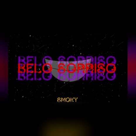 Belo Sorriso | Boomplay Music