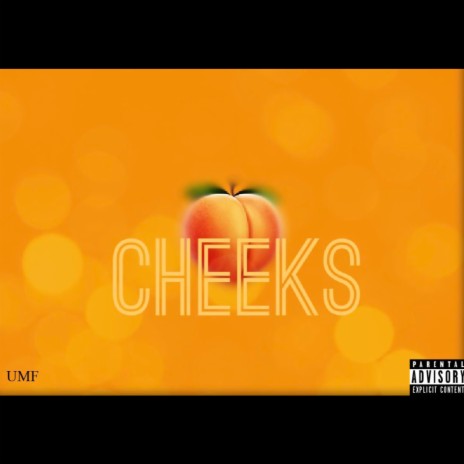 Cheeks | Boomplay Music