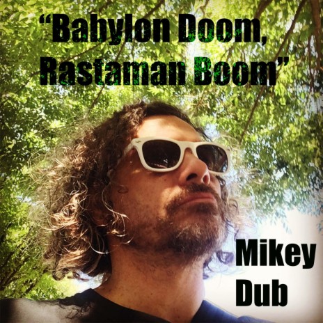 Babylon Doom, Rastaman Boom | Boomplay Music