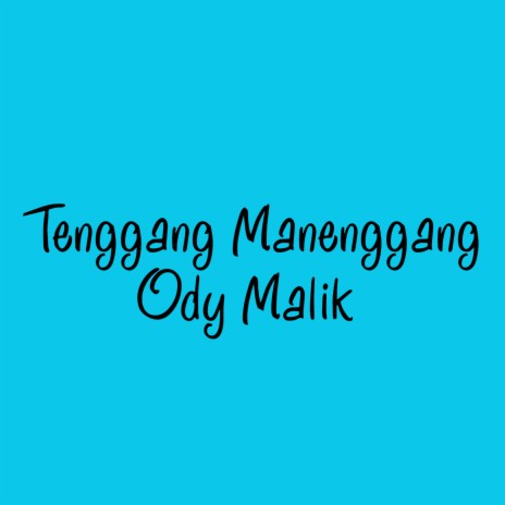 Tenggang Manenggang | Boomplay Music