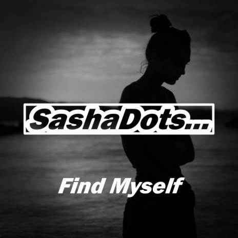 Find Myself | Boomplay Music