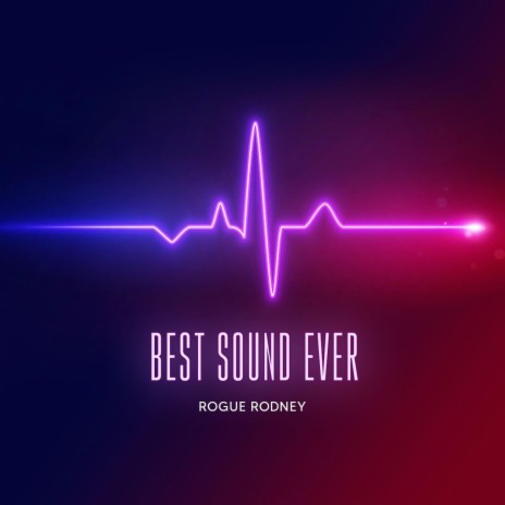 Best Sound Ever | Boomplay Music