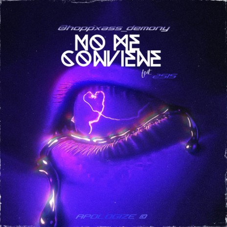 No Me Conviene ft. 2Sis & Young Demony | Boomplay Music