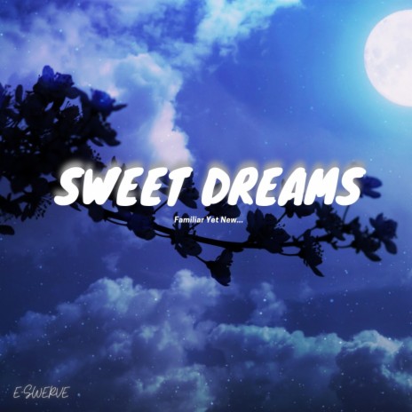 Sweet Dreams