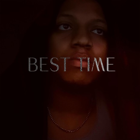 BEST TIME | Boomplay Music