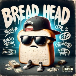 BREAD HEAD