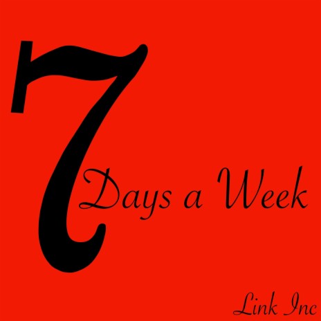 7 Days a Week | Boomplay Music