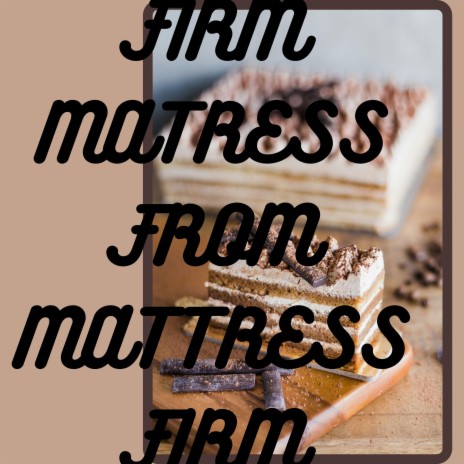 Firm Mattress from Mattress Firm