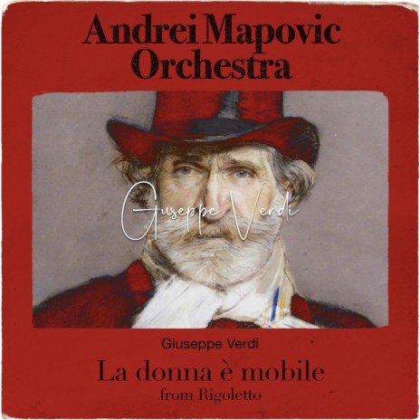 Verdi: La donna è mobile from Rigoletto | Boomplay Music