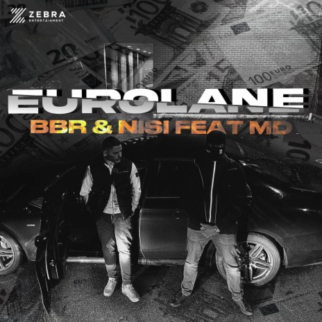 Eurolane ft. Nisi & MD