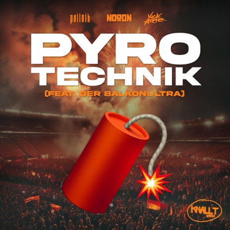 PYROTECHNIK (feat. Balkonultra) | Boomplay Music