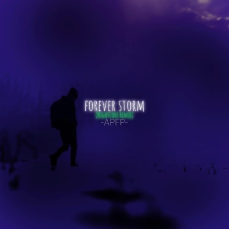 forever storm ((nightcore remix))