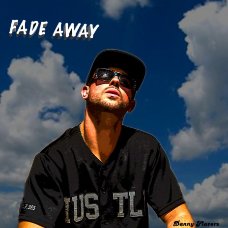 Fade Away | Boomplay Music