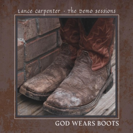 God Wears Boots