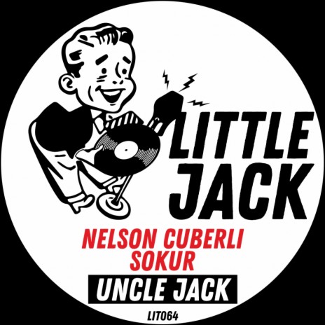 Uncle Jack (Original Mix) ft. Sokur | Boomplay Music