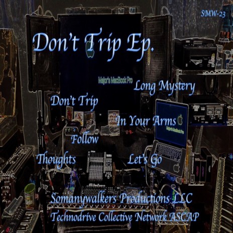 Don't Trip
