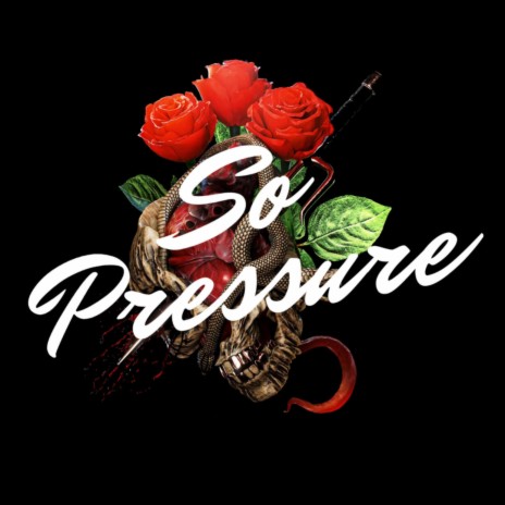 So Pressure | Boomplay Music