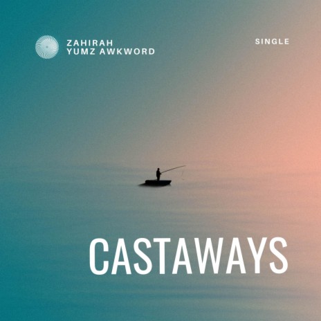 Castaways ft. Yumz Awkword