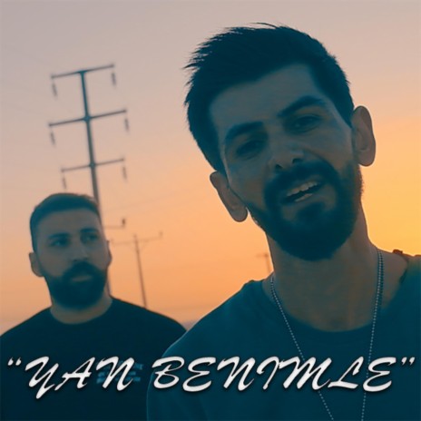 Yan Benimle ft. Erşan | Boomplay Music