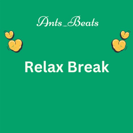 Relax Break | Boomplay Music