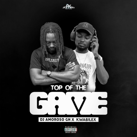 Top of the Game ft. Kwabilex | Boomplay Music