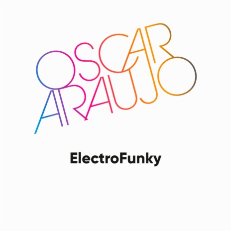 ElectroFunky | Boomplay Music