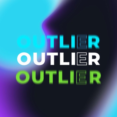Outlier | Boomplay Music