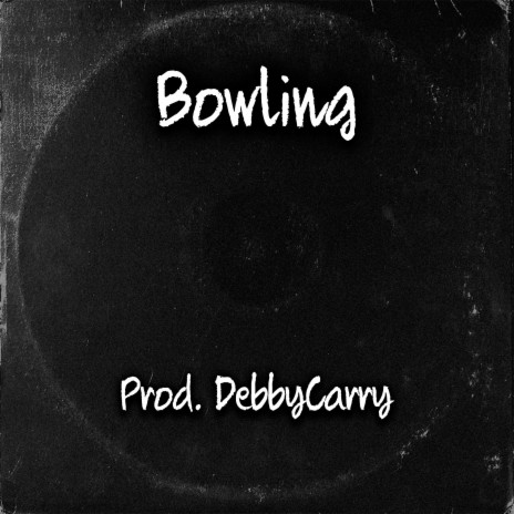 Bowling | Boomplay Music