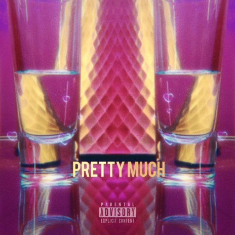 Pretty Much ft. Saturdae | Boomplay Music