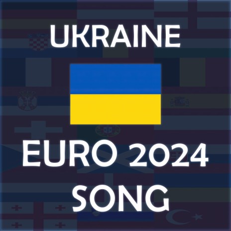 Вперед, Україно! & Ukraine EURO 2024 Song