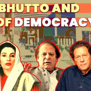 Benazir Bhutto and the End of Democracy - Pakistan Lost - Ep 07
