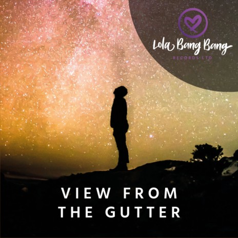 View from the Gutter | Boomplay Music