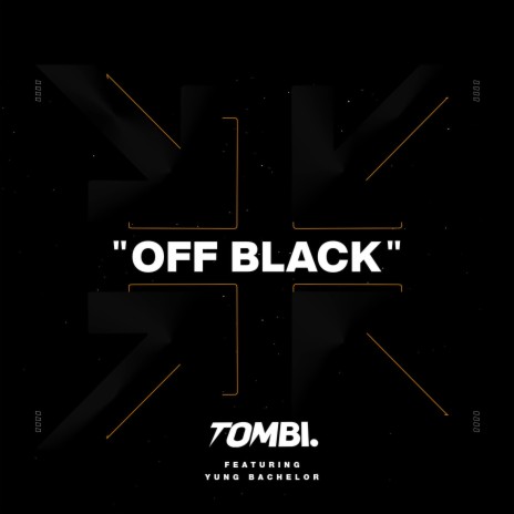 Off Black ft. Yung Bachelor | Boomplay Music