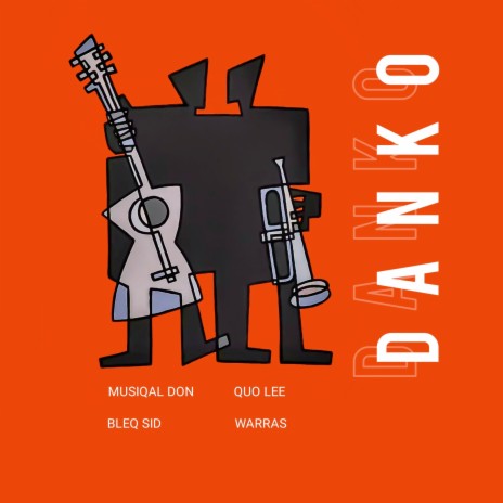 Danko Danko ft. Musiqal Don, Warras & Bleq Sid