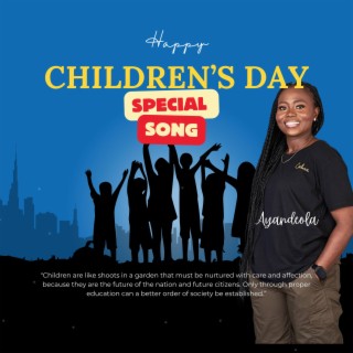 Ayandeola Children's day song