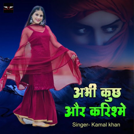 Abhi Kuch Aur Karishme | Boomplay Music