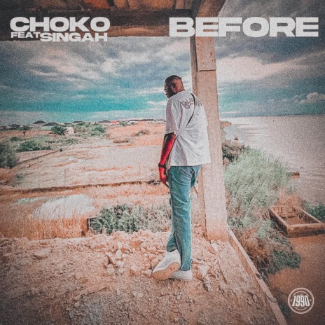 Before ft. Singah | Boomplay Music