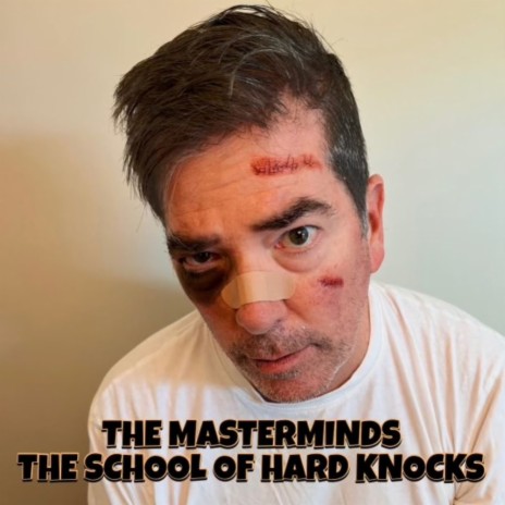 The School of Hard Knocks | Boomplay Music