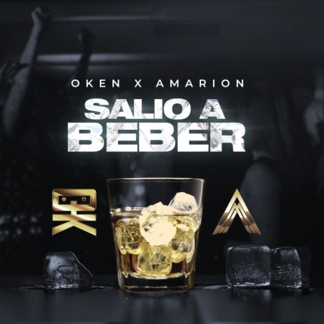 Salio A Beber ft. Amarion | Boomplay Music