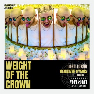 Weight Of The Crown