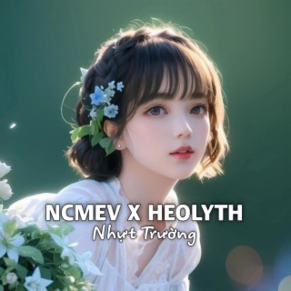 Ncmev X Heolyth