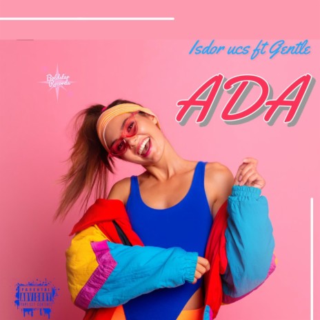 ADA (feat. Gentle) | Boomplay Music