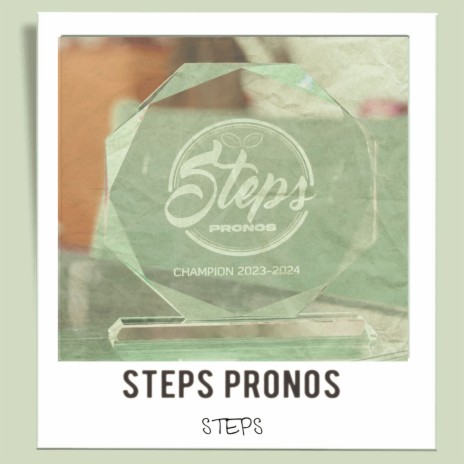 Steps pronos | Boomplay Music