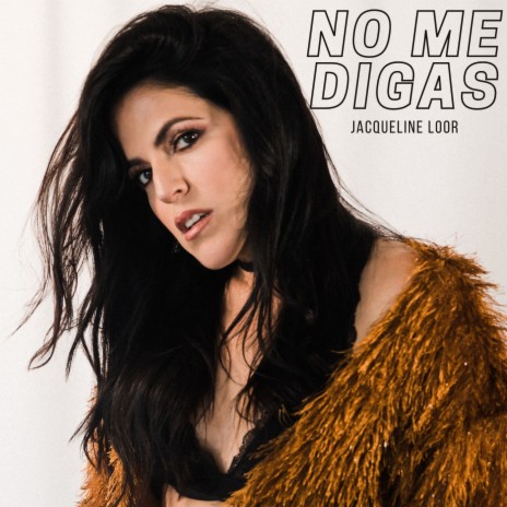 No Me Digas | Boomplay Music