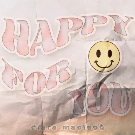 Happy For You | Boomplay Music